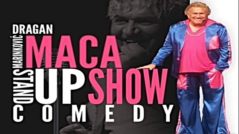 15.3.2025 Dragan Marinković Maca - Standup Show-napovednik-dogodki